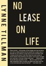 No Lease on Life - Lynne Tillman - 9781935869016