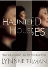 Haunted Houses - Lynne Tillman - 9781935869184