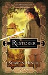 The Restorer - Sharon Hinck - 9781935929451