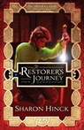 The Restorer's Journey - Sharon Hinck - 9781935929819