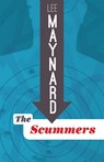 The Scummers - Lee Maynard - 9781935978473