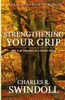 STRENGTHENING YOUR GRIP - Charles R. Swindoll - 9781936034741