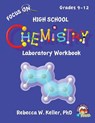 Focus On High School Chemistry Laboratory Workbook - Rebecca W Keller - 9781936114962
