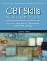 Cognitive-Behavioral Therapy Skills Workbook - Gregory Barry Gregory - 9781936128020