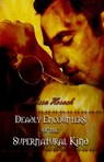 Deadly Encounters of the Supernatural Kind - Melissa Hosack - 9781936167227