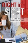 Right in Sight - Elaine Braman ; Margarete Johl - 9781936167715