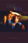 Jimmy & Rita - Kim Addonizio - 9781936205684