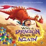 When a Dragon Moves In Again - Jodi Moore - 9781936261352