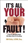 It's All Your Fault! - EDDY,  Bill - 9781936268023