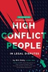 High Conflict People in Legal Disputes - EDDY,  Bill - 9781936268153