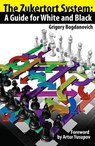 The Zukertort System - Grigory Bogdanovich - 9781936277513