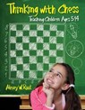Thinking with Chess - Alexey W. Root - 9781936277681