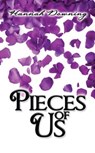 PIECES OF US - Hannah Downing - 9781936305681