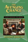 The Avenging Chance and Even More Stories - Anthony Berkeley ; Arthur Robinson - 9781936363803