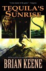 Tequila's Sunrise - Brian Keene - 9781936383559