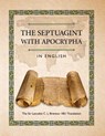 The Septuagint with Apocrypha in English - C L Brenton - 9781936533435