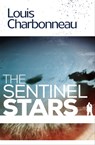 The Sentinel Stars - Louis Charbonneau - 9781936535859