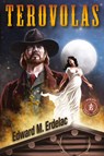 Terovolas - Edward M Erdelac - 9781936564545