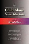 Child Abuse Pocket Atlas Series, Volume 2: Sexual Abuse - Randell Alexander ; Angelo P. Giardino ; Debra Esernio-Jenssen ; Jonathan D. Thackeray - 9781936590599