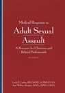 Medical Response to Adult Sexual Assault - Linda E. Ledray ; Ann Wolbert Burgess - 9781936590728