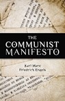 The Communist Manifesto - Friedrich Engels - 9781936594436