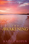 The Awakening - Kate Chopin - 9781936594498