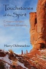 Touchstones of the Spirit - Harry Oldmeadow, Bendigo University, autho - 9781936597239