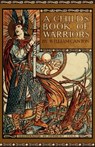 A Child's Book of Warriors - William Canton - 9781936639212