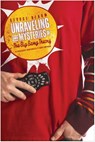 Unraveling the Mysteries of The Big Bang Theory - George Beahm - 9781936661312