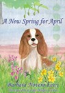 A New Spring for April - LEVY,  Barbara Novero - 9781936688890