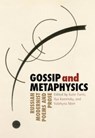 Gossip & Metaphysics - Katie Farris ; Ilya Kaminsky ; Valzhyna Mort - 9781936797479