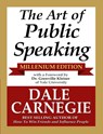 The Art of Public Speaking - Millenium Edition - Dale Carnegie - 9781936828265