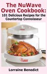 Nuwave Oven Cookbook - Lorraine Benedict - 9781936828548
