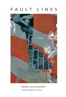 Fault Lines - Meena Alexander - 9781936932993