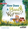 How Does a Plant Grow? - Lawrence F. Lowery - 9781936959471