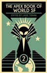 The Apex Book of World SF - Will Eliot ; Nnedi Okorafor - 9781937009359