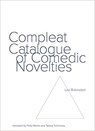 Compleat Catalogue of Comedic Novelties - Lev (Hebrew University of Jerusalem) Rubinstein - 9781937027421