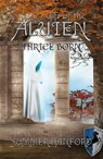 Gift of the Aluien: Thrice Born - Summer Hanford - 9781937273675