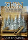 Zion - The Second Pillar of Zion-The Oath and Covenant of the Priesthood - Lds Book Club - 9781937399078
