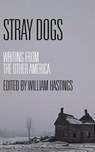 Stray Dogs - William Hastings - 9781937495831