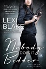 Nobody Does It Better - BLAKE,  Lexi - 9781937608675