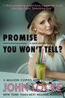 Promise You Won't Tell? - John Locke - 9781937656058