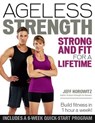 Ageless Strength - Jeff Horowitz - 9781937716899