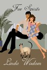 Free Spirits - Linda Wisdom - 9781937791117