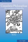 Consolatio Philosophiae: The Consolation of Philosophy - H. R. James - 9781937847043