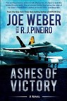 Ashes of Victory - Joe Weber ; R J Pineiro - 9781937868796