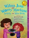 Wilma Jean the Worry Machine Activity and Idea Book - Julia Cook - 9781937870034
