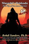 Sanders, B: Musashi's Dokkodo - Bohdi Sanders - 9781937884291