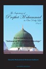 The Importance of Prophet Muhammad in Our Daily Life, Part 2 - Shaykh Muhammad Hisham Kabbani - 9781938058196