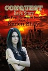 Conquest: Kai's Story - Kaden Shay - 9781938108419
